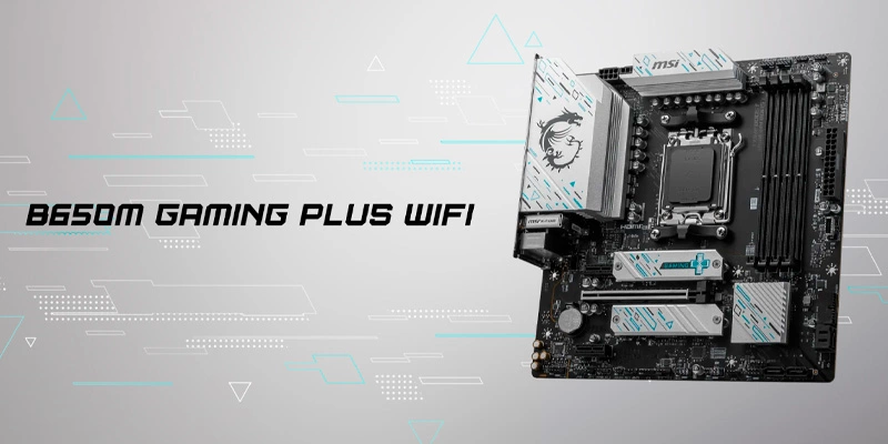 Mainboard PC MSI B650M GAMING PLUS WIFI