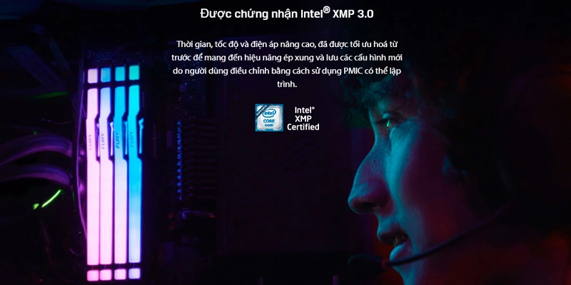 Tương thích Intel XMP 3.0 Tương thích Intel XMP 3.0