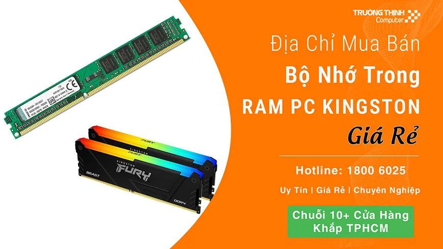 Ram Máy Tính Kingston Giá Rẻ