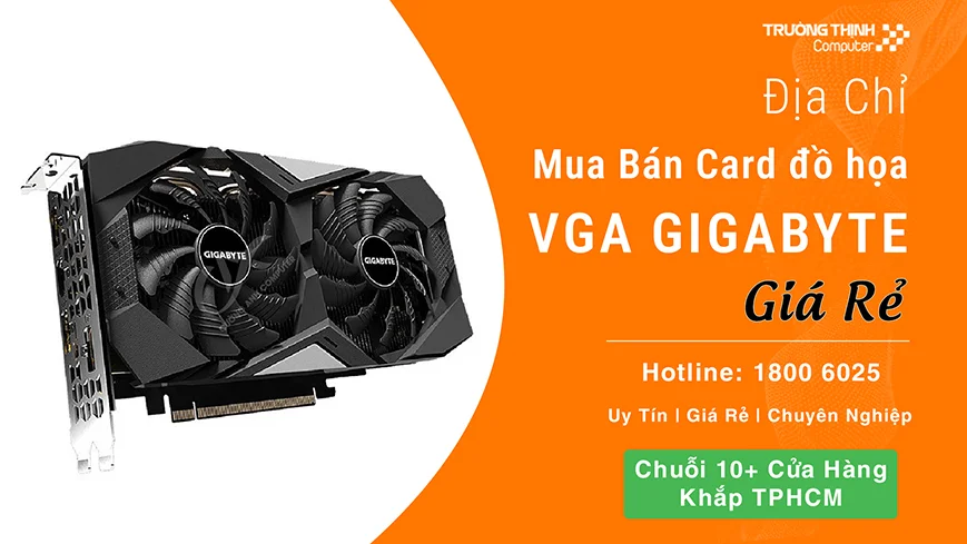 Card Đồ Hoạ Gigabyte Giá Rẻ