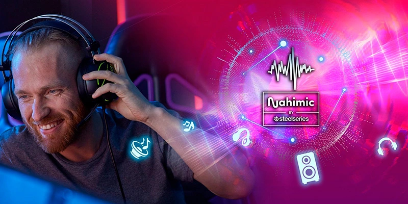 Tận hưởng âm thanh vòm sống động với Nahimic Audio Tận hưởng âm thanh vòm sống động với Nahimic Audio