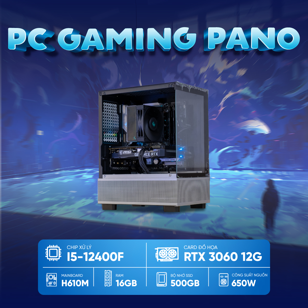 i5-3060-12g-ssd500-1 PC Gaming PANO I5-3060 (i5-12400F, RTX 3060 12GB, RAM 16GB, SSD 500GB, 650W)