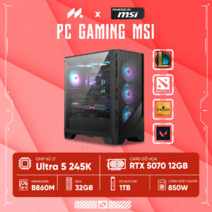 PC GAMING MSI U5-5070 ( Ultra 5 245K, RTX 5070 12G, Ram 32GB DDR5, SSD 1TB, 850W )