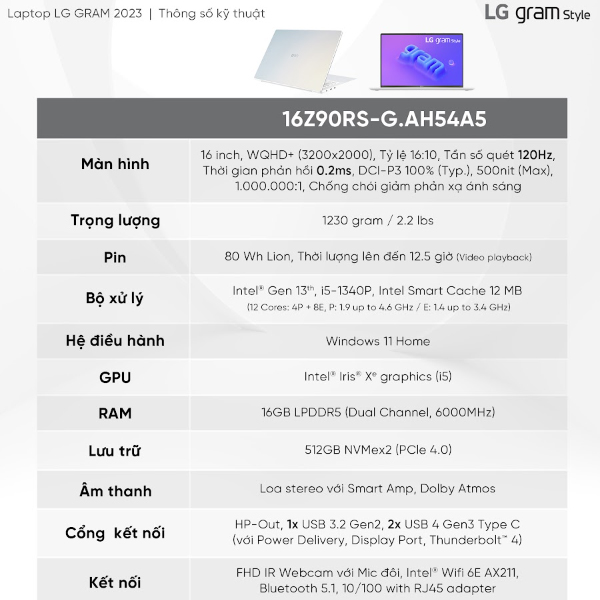 Laptop LG Gram Style 16Z90RS-G.AH54A5 (i5 1340P/ 16GB/ 512GB SSD/ 16 inch WQHD/ 120Hz/ Win11/ White)