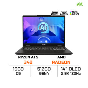 Laptop MSI Venture OLED A14 AI+ A3HMG-004VN (Ryzen AI 5 340, AMD Radeon, Ram 16GB DDR5, SSD 512GB, 14 Inch OLED 2.8K 120Hz 100% DCI-P3)